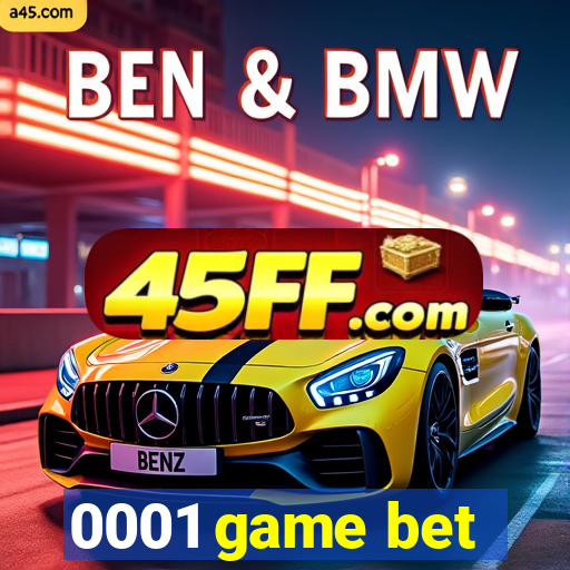 0001 game bet